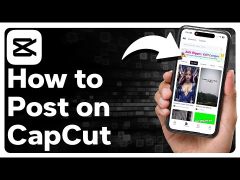 How to Post on Capcut