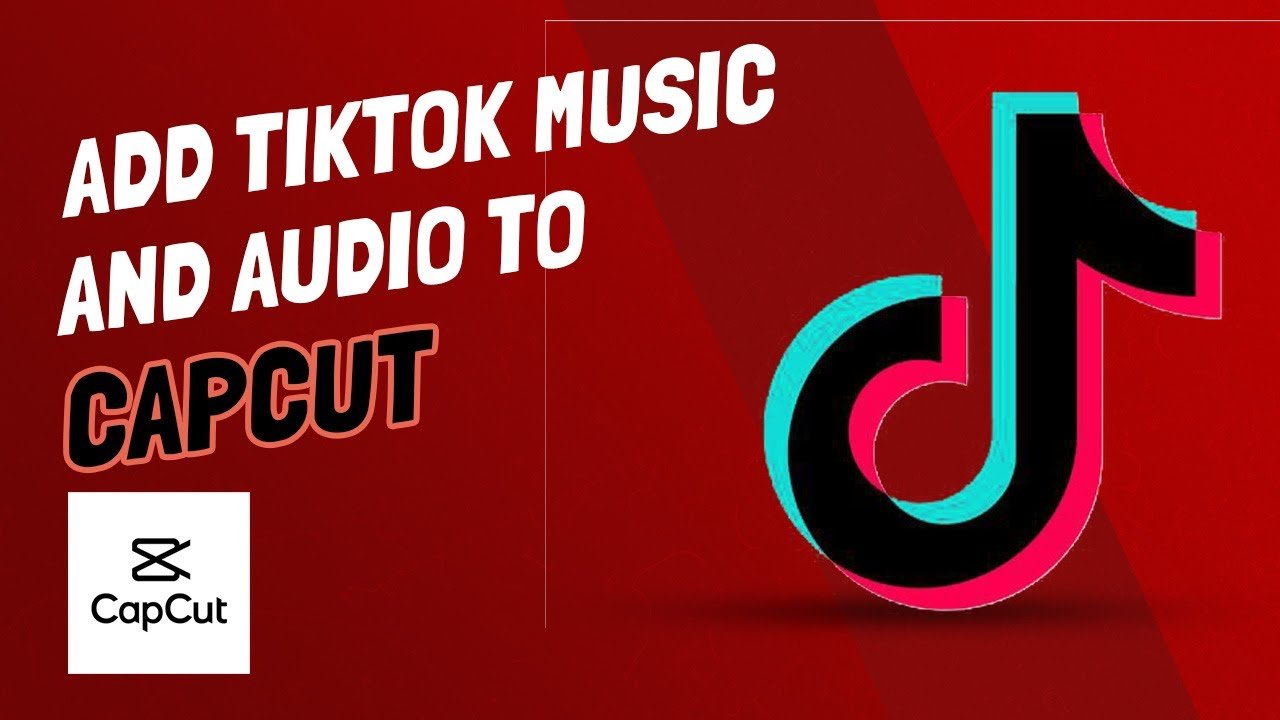 how to add tiktok sounds to capcut 1725825288